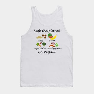 Safe the planet Go vegan Tank Top